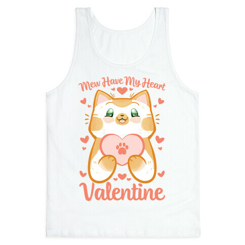 Mew Have My Heart, Valentine Tank Top