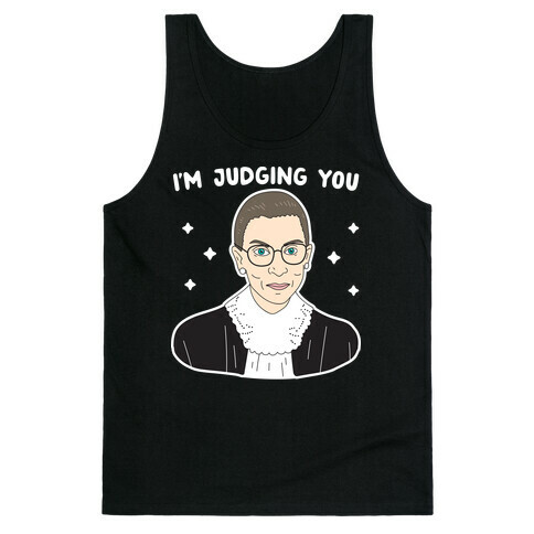 I'm Judging You (Ruth Bader Ginsburg) Tank Top