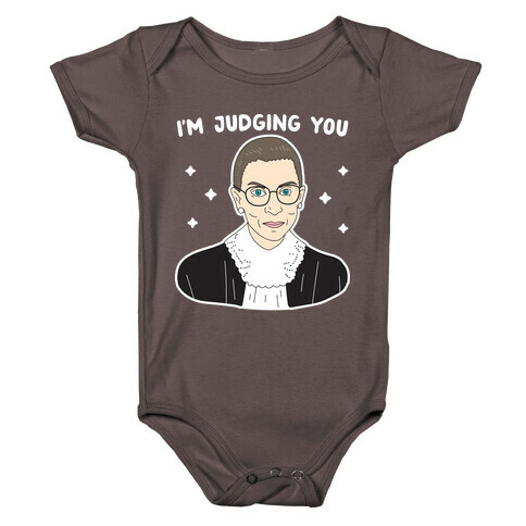 I'm Judging You (Ruth Bader Ginsburg) Baby One-Piece