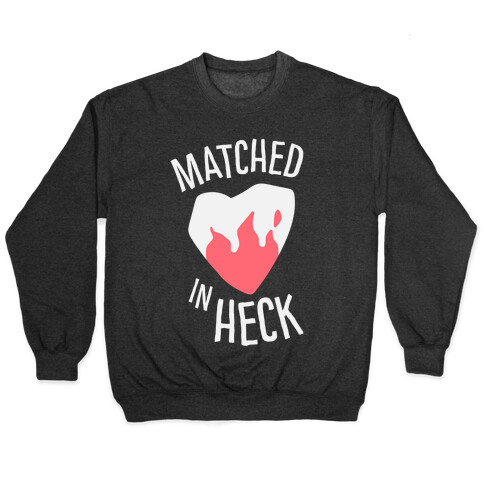 Matched in Heck Pullover