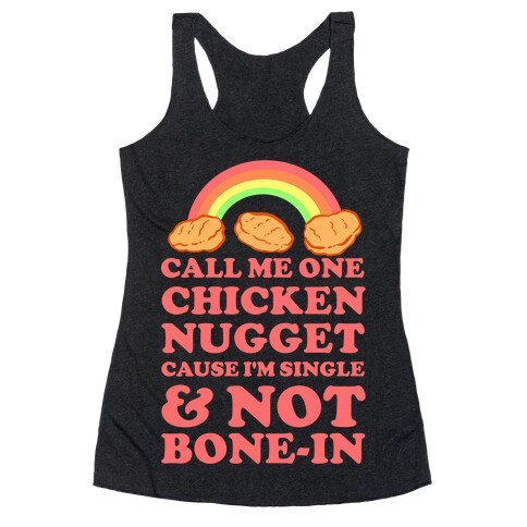 Call Me One Chicken Nugget Racerback Tank Top