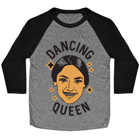Alexandria Ocasio-Cortez Dancing Queen Baseball Tee