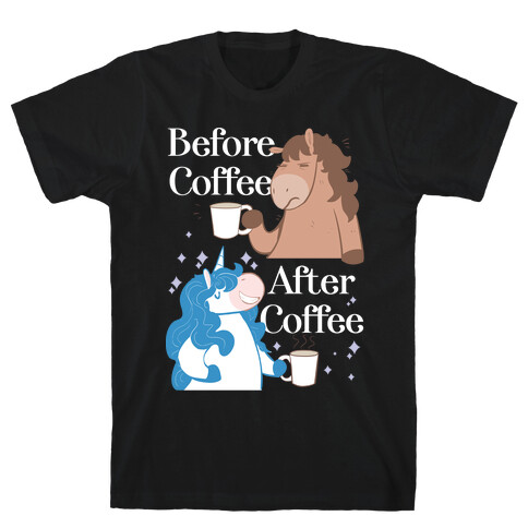 Before Coffee and After Coffee T-Shirt