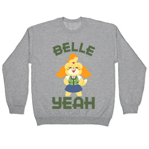 BELLE YEAH! Pullover