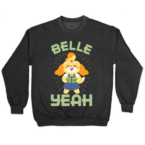 BELLE YEAH! Pullover
