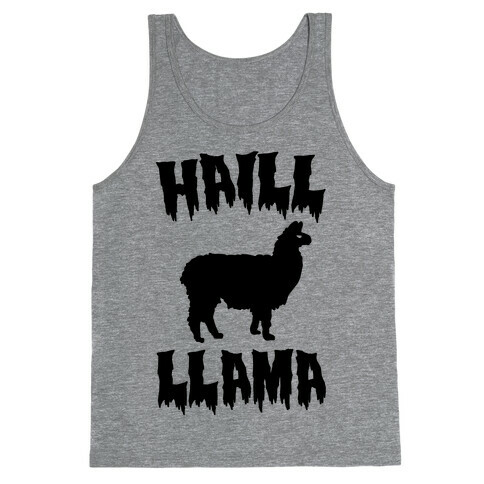 Haill Llama Parody Tank Top
