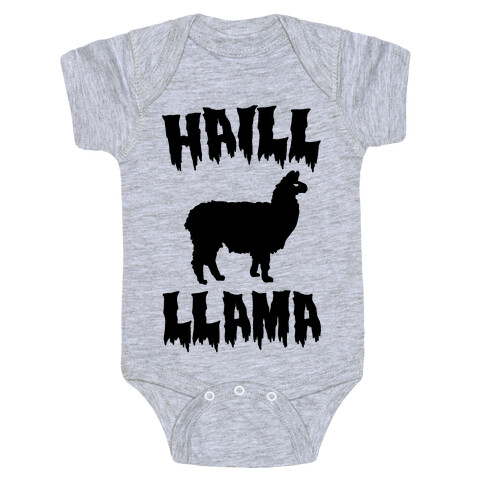 Haill Llama Parody Baby One-Piece