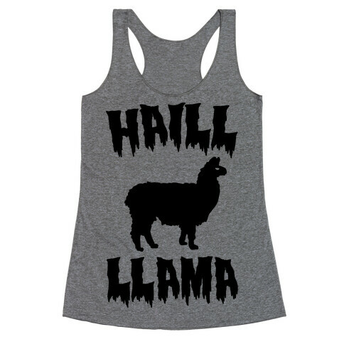 Haill Llama Parody Racerback Tank Top