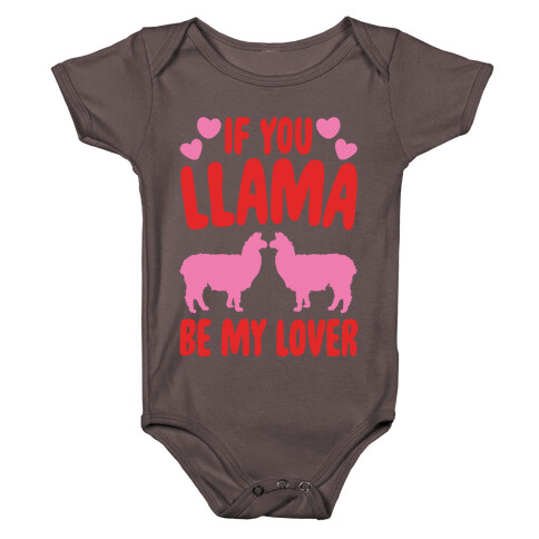 If You Llama Be My Love White Print Baby One-Piece