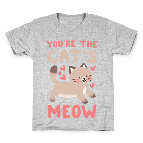 You're the Cat's Meow Kids T-Shirt
