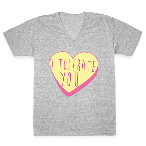 I Tolerate You V-Neck Tee Shirt