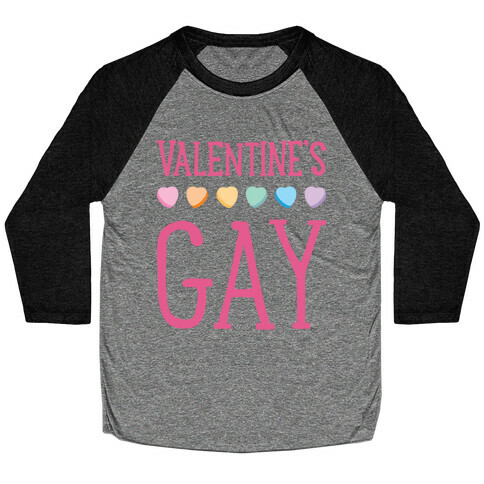 Valentine's Gay Baseball Tee