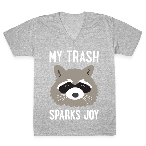 My Trash Sparks Joy Raccoon V-Neck Tee Shirt