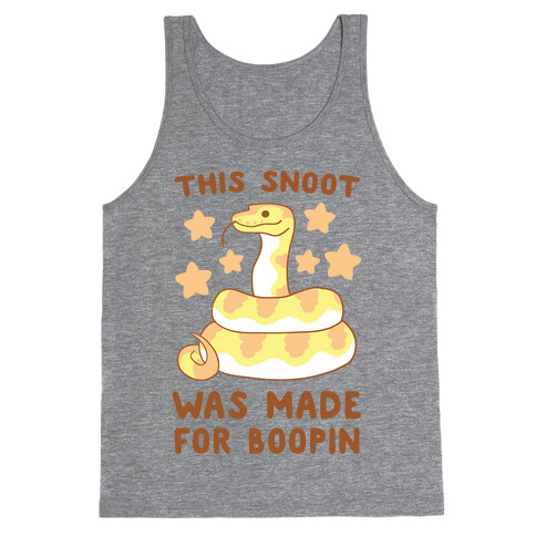 This Snoot Was Made for Boopin Tank Top