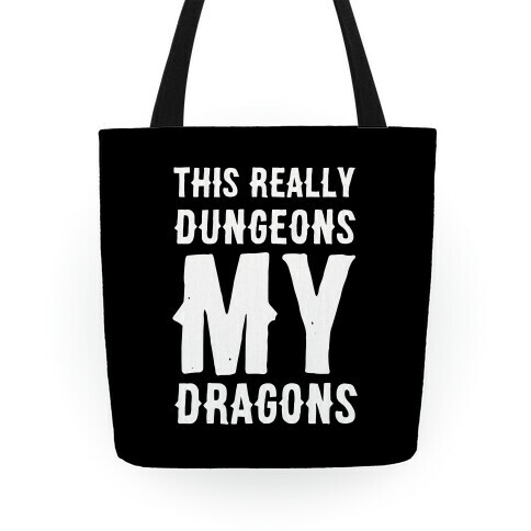 This Really Dungeons My Dragons  Tote