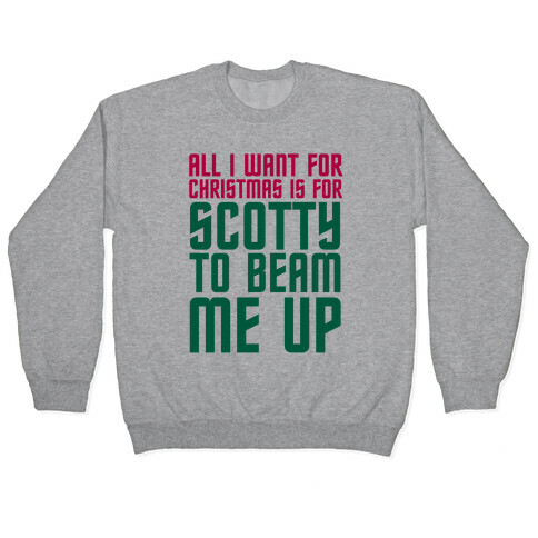 Scotty Beam Me Up Pullover