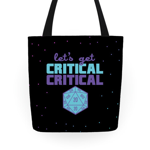 Let's Get Critical Dice Tote