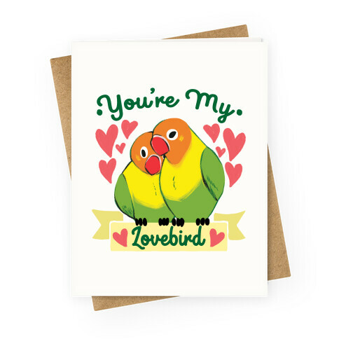 You're My Lovebird Greeting Card