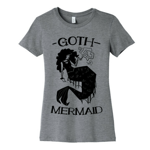 Goth Mermaid Womens T-Shirt