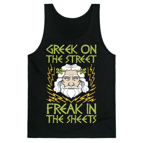 Greek On The Street, Freak In The Sheets Tank Top