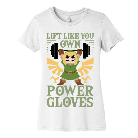 Lift Like You Own Power Gloves Womens T-Shirt