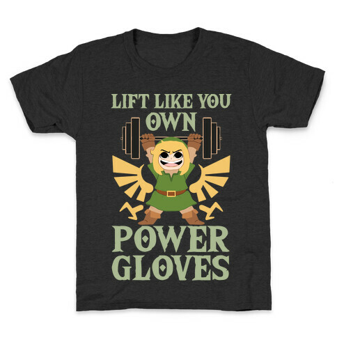 Lift Like You Own Power Gloves Kids T-Shirt