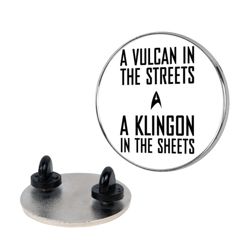 A Vulcan In the Streets Pin