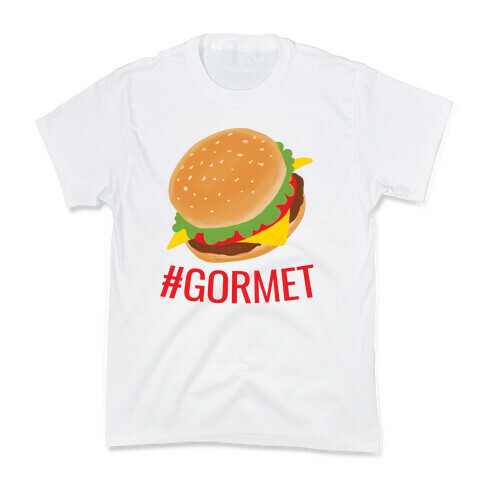#Gormet  Kids T-Shirt