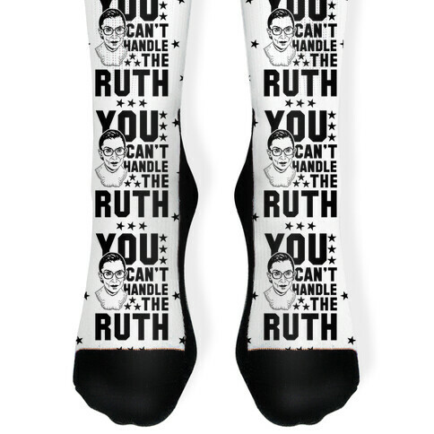 You Can't Handle the Ruth Sock