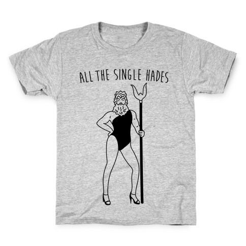 All The Single Hades Parody Kids T-Shirt