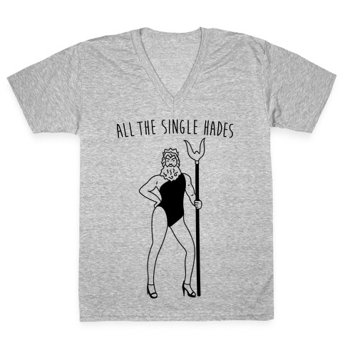All The Single Hades Parody V-Neck Tee Shirt