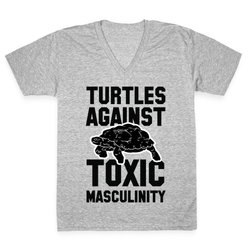 Turtles Agains Toxic Masculinity V-Neck Tee Shirt