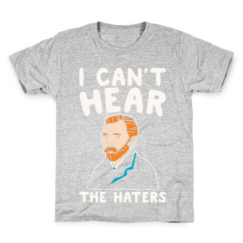 I Can't Hear The Haters Vincent Van Gogh Parody White Print Kids T-Shirt