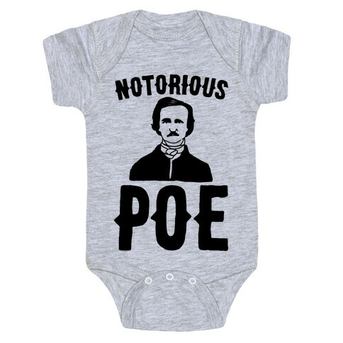 Notorious POE Edgar Allen Poe Parody Baby One-Piece
