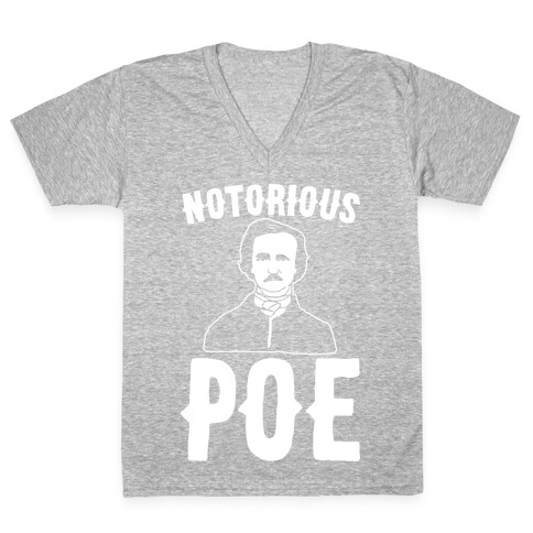 Notorious POE Edgar Allen Poe Parody White Print V-Neck Tee Shirt
