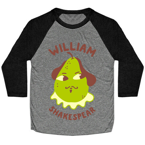 William ShakesPear Baseball Tee