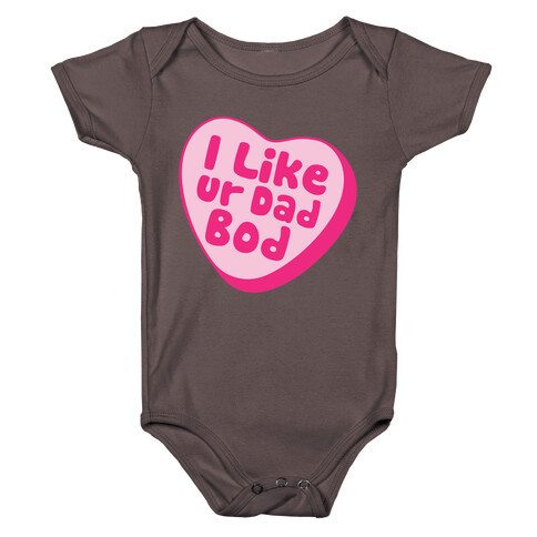 I Like Ur Dad Bod White Print Baby One-Piece