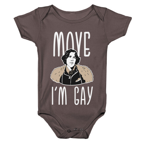 Move I'm Gay Oscar Wilde  Baby One-Piece
