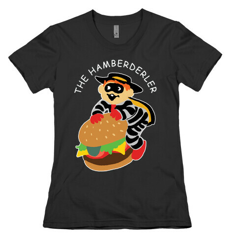 The Hamberderler Womens T-Shirt