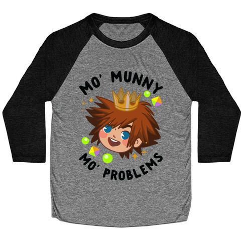 Mo' Munny Mo' Problems Sora Baseball Tee