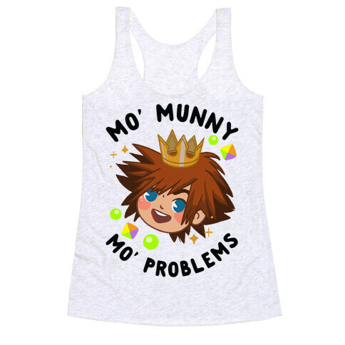 Mo' Munny Mo' Problems Sora Racerback Tank Top