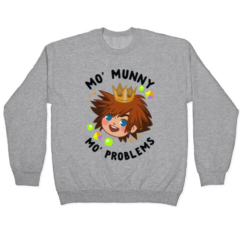 Mo' Munny Mo' Problems Sora Pullover