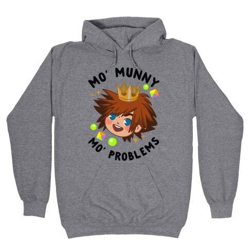 Mo' Munny Mo' Problems Sora Hooded Sweatshirt