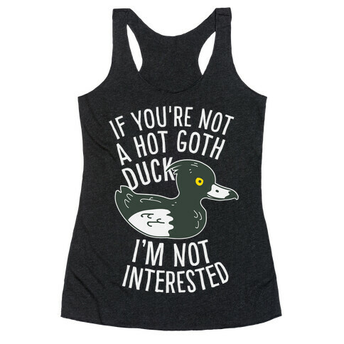 Hot Goth Duck Racerback Tank Top