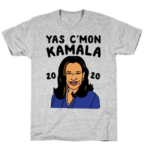Yas C'mon Kamala 2020 T-Shirt