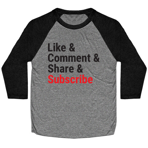 Like Comment Share Subscribe Baseball Tee