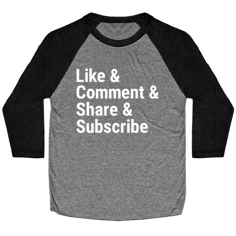 Like Comment Share Subscribe Baseball Tee