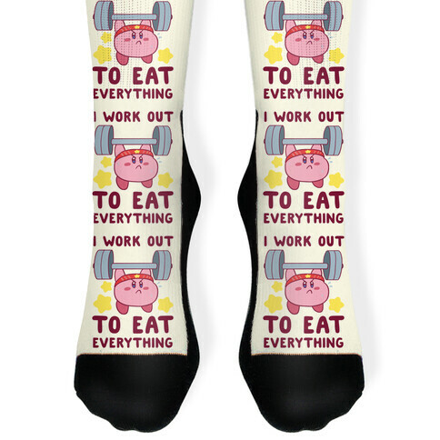 I Work Out to Eat Everything (Kirby) Sock