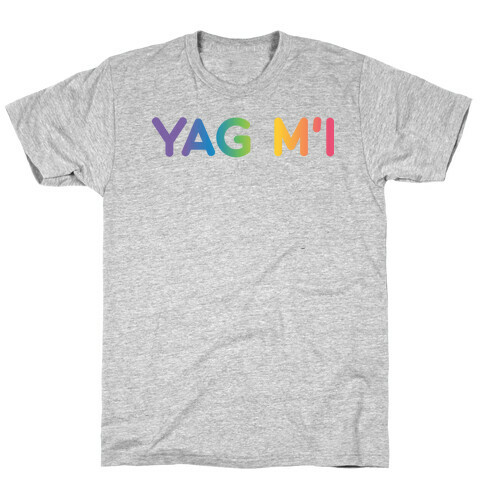 yaG m'I T-Shirt