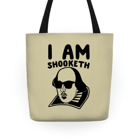 I Am Shooketh  Tote